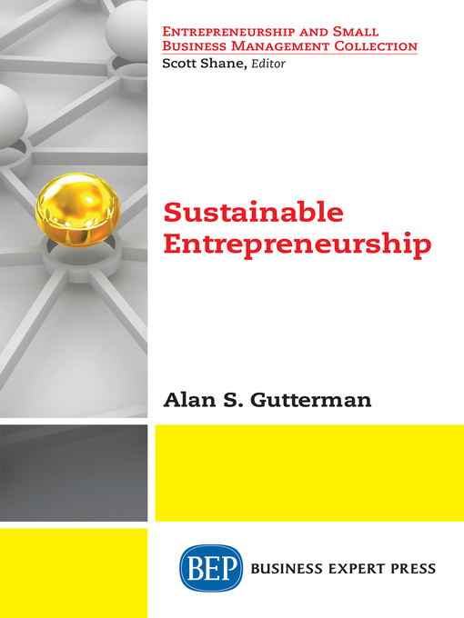 Title details for Sustainable Entrepreneurship by Alan S. Gutterman - Available